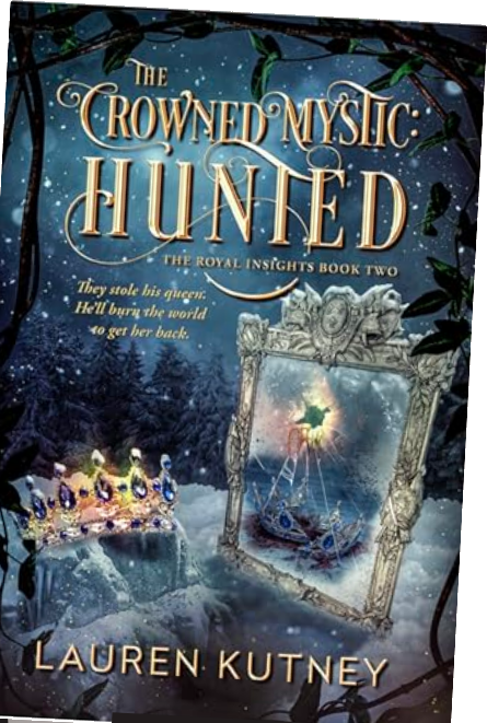 The Crowned Mystic: Hunted